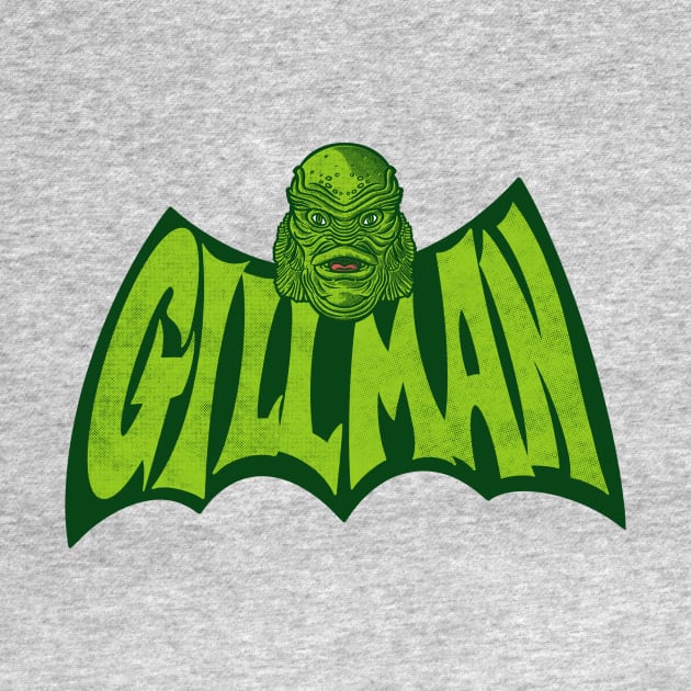 Gillman by GiMETZCO!